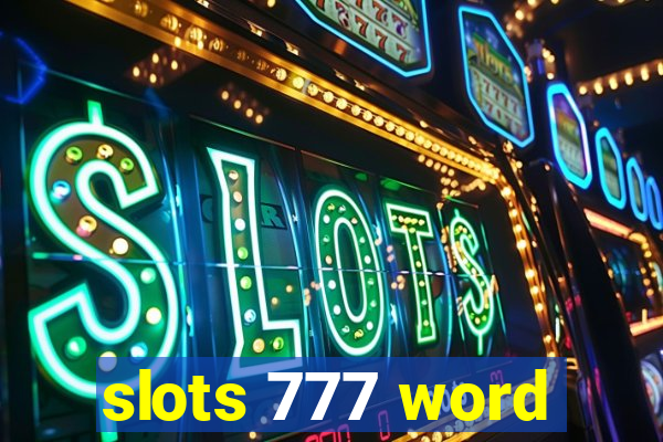 slots 777 word